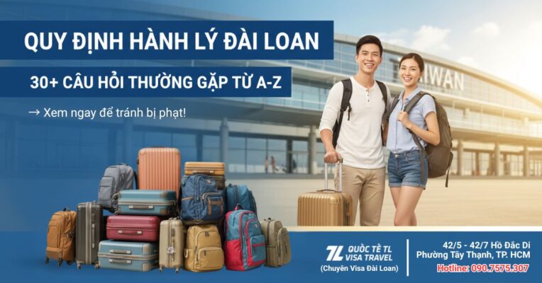Quy định hành lý khi sang Đài Loan mới nhất - những thứ được mang qua Đài Loan