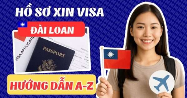 Hồ Sơ Xin Visa Đài Loan 2025: Hướng Dẫn Chi Tiết và Cập Nhật Mới Nhất 3 Hồ sơ xin visa Đài Loan chi tiết và đầy đủ