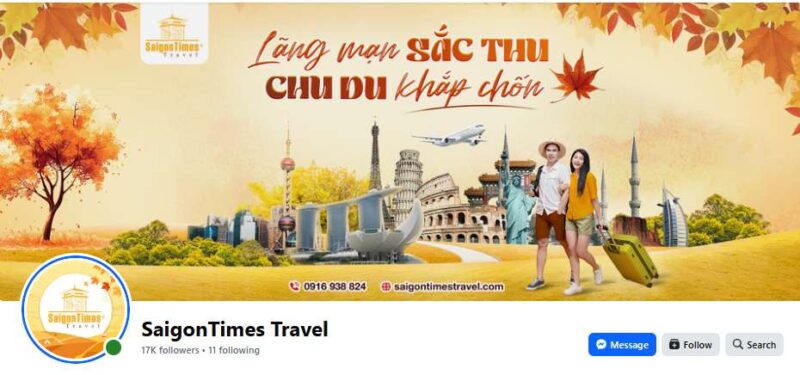 SaigonTimes Travel Có Uy Tín Không? Tổng Hợp Đánh Giá Từ Khách Hàng 2026 14 Ảnh chụp màn hình fanpage Facebook của SaigonTimes Travel, hiển thị ảnh bìa quảng bá tour mùa thu lãng mạn với hình ảnh các địa danh nổi tiếng thế giới và 17K người theo dõi.