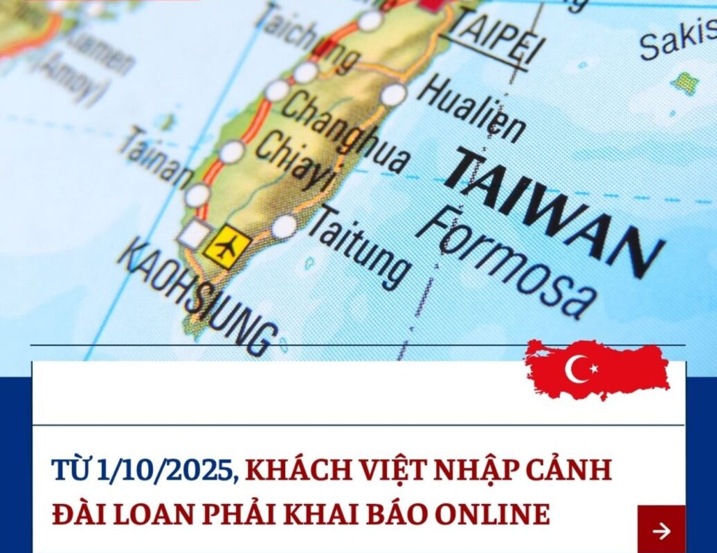 Quy định nhập cảnh Đài Loan cập nhật mới nhất có hiệu lực từ 01/10/2025
