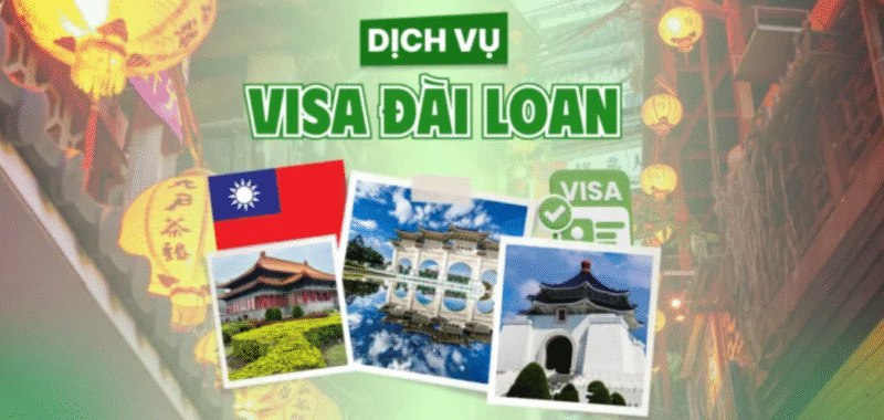 Dịch Vụ Visa Đài Loan Tại TPHCM uy tín trọn gói